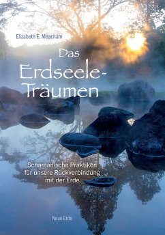 Das Erdseele-Träumen (eBook, ePUB) - Meacham, Elizabeth E.
