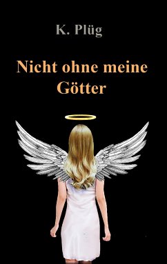 Nicht ohne meine Götter (eBook, ePUB) - Plüg, Klaus