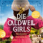 Die Caldwell Girls - Momente des Glücks (MP3-Download)