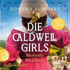 Die Caldwell Girls - Momente des Glücks (MP3-Download) - Summers, Rowena