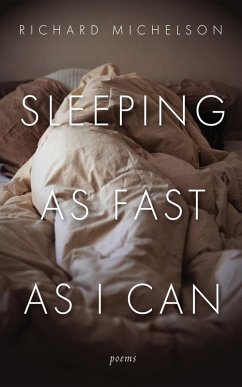 Sleeping as Fast as I Can (eBook, ePUB) - Richard Michelson