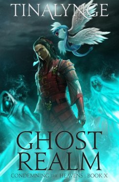 Cover Ghost Realm (Condemning the Heavens, #10) (eBook, ePUB)
