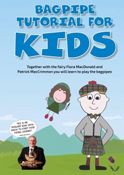 Bagpipe Tutorial for Kids (eBook, PDF) Bagpipe Tutorial for Kids (eBook, PDF)