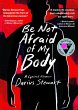 Be Not Afraid of My Body (eBook, ePUB) - Bild 1