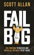 Fail Big (Bulletproof Mindset Mastery,... - Bild 1
