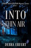Into Thin Air (A Candice Shane Investigation, #3) (eBook, ePUB)