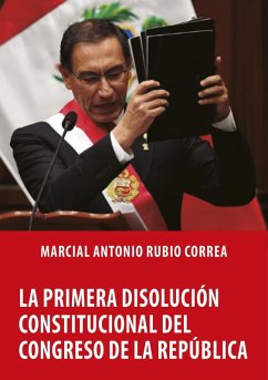 Cover La primera disolución constitucional del Congreso de la República (eBook, ePUB)