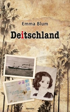 Deitschland (eBook, ePUB) - Blum, Emma