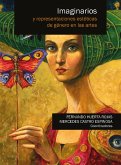Imaginarios y representaciones estéticas de género en las artes (eBook, ePUB)