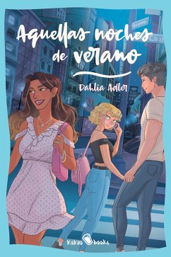 Aquellas noches de verano (eBook, ePUB) - Adler, Dahlia