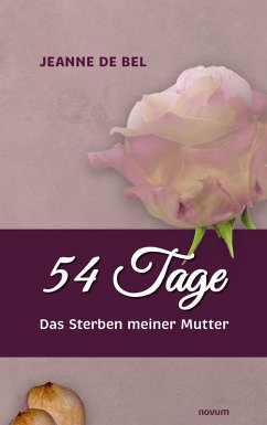 54 Tage (eBook, ePUB) - de Bel, Jeanne