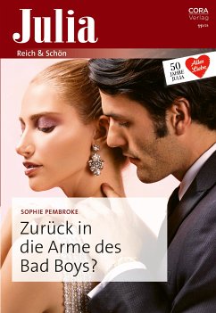 Zurück in die Arme des Bad Boys? (eBook, ePUB) - Pembroke, Sophie