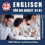 Englisch für die Arbeit A1-B1 (MP3-Download)