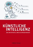 Künstliche Intelligenz (eBook, ePUB) Künstliche Intelligenz (eBook, ePUB)