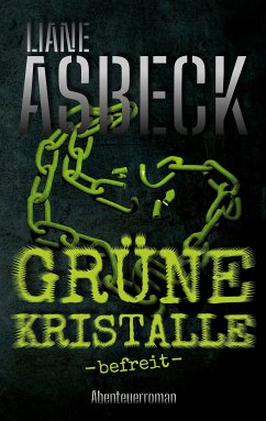 Grüne Kristalle (eBook, ePUB)