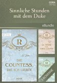 Sinnliche Stunden mit dem Duke (eBook, ePUB)