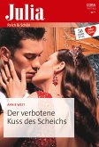 Der verbotene Kuss des Scheichs (eBook, ePUB)