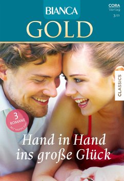 Bianca Gold Band 75 (eBook, ePUB) - Safrey, Jen; Hamilton, Celeste; Marsh, Ellen Tanner