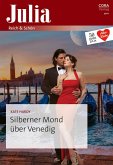 Silberner Mond über Venedig (eBook, ePUB)