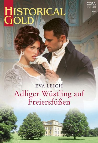 Adliger Wüstling auf Freiersfüßen (eBook, ePUB)
