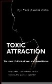 Toxic Attraction (eBook, ePUB)