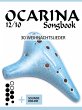 Ocarina 12/10 Songbook - 30... - Bild 1