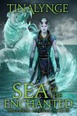 Sea of the Enchanted (Condemning the Heavens, #7) (eBook, ePUB)