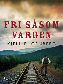 Cover Fri såsom vargen (eBook, ePUB)