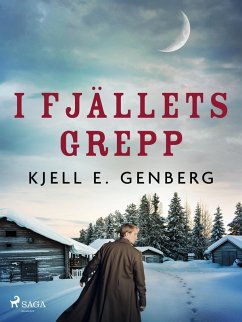 I fjällets grepp (eBook, ePUB) - Genberg, Kjell E.