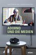 Adorno und die Medien (eBook, PDF) - Bild 1