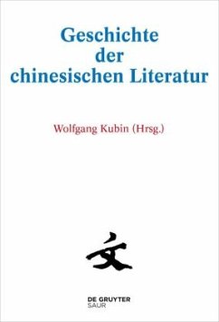 [Set Geschichte der chinesischen Literatur 1-10], 10 Teile / Geschichte der chinesischen Literatur Band 1-10 - Kubin, Wolfgang