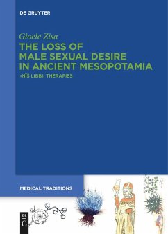 The Loss of Male Sexual Desire in Ancient Mesopotamia - Zisa, Gioele