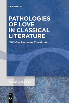 Pathologies of Love in Classical Literature