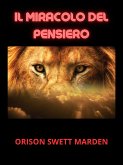 Il Miracolo del Pensiero (Tradotto) (eBook, ePUB)