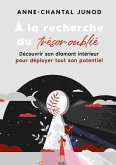 À la recherche du trésor oublié (eBook, ePUB)