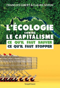 L'écologie contre le capitalisme (eBook, ePUB) - Gibert, François; Simon, Claude