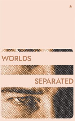 Worlds Seperated (eBook, ePUB) - Wilson, Tyler