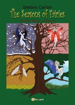 The Seasons of Fairies. The Fairy Trilogy - Volume I.2 (eBook, ePUB) - Carloni, Stefano