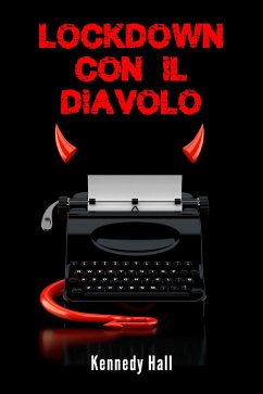 Lockdown con il Diavolo (eBook, ePUB) - Hall, Kennedy