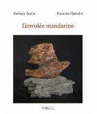 L'envolée mandarine (eBook, ePUB)