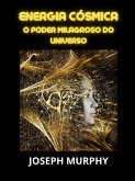 Energia cósmica (Traduzido) (eBook, ePUB)