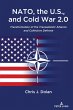 NATO, the U.S., and Cold War 2.0... - Bild 1