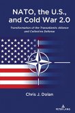 NATO, the U.S., and Cold War 2.0 (eBook, PDF)