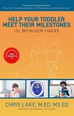 Help Your Toddler Meet Their Milestones