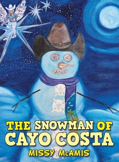 The Snowman of Cayo Costa - McAmis, Missy