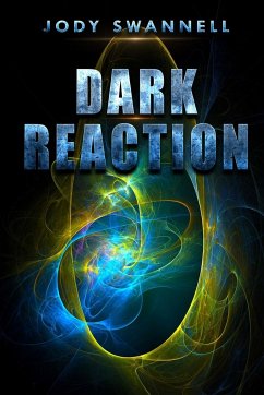 Dark Reaction - Swannell, Jody