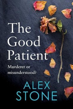 The Good Patient - Stone, Alex