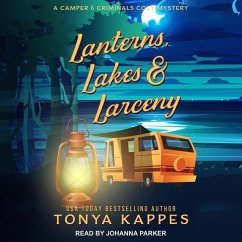 Lanterns, Lakes, & Larceny - Kappes, Tonya