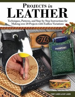 Projects in Leather - Laier, Tony; Laier, Kay
