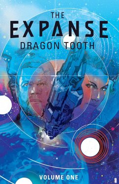 Expanse, The: Dragon Tooth - Diggle, Andy